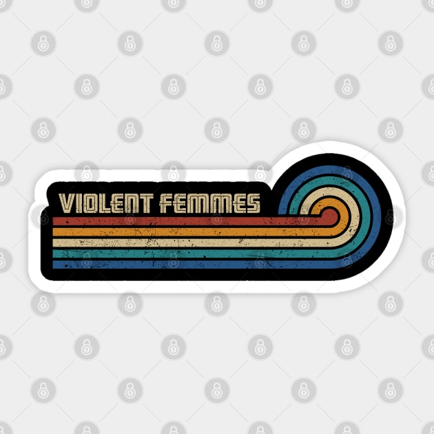 Violent Femmes - Retro Sunset Sticker by Arestration